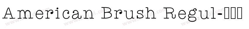 American Brush Regul字体转换